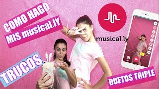 COMO HAGO MIS musical.ly  Trucos/ LA DIVERSION DE MARTINA