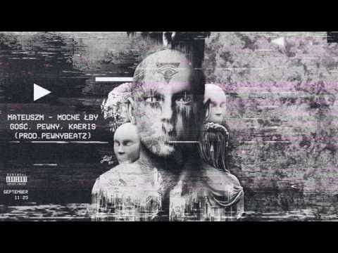 Mateuszm - Mocne łby. gość Pewny, Kaeris (prod. PewnyBeatz)