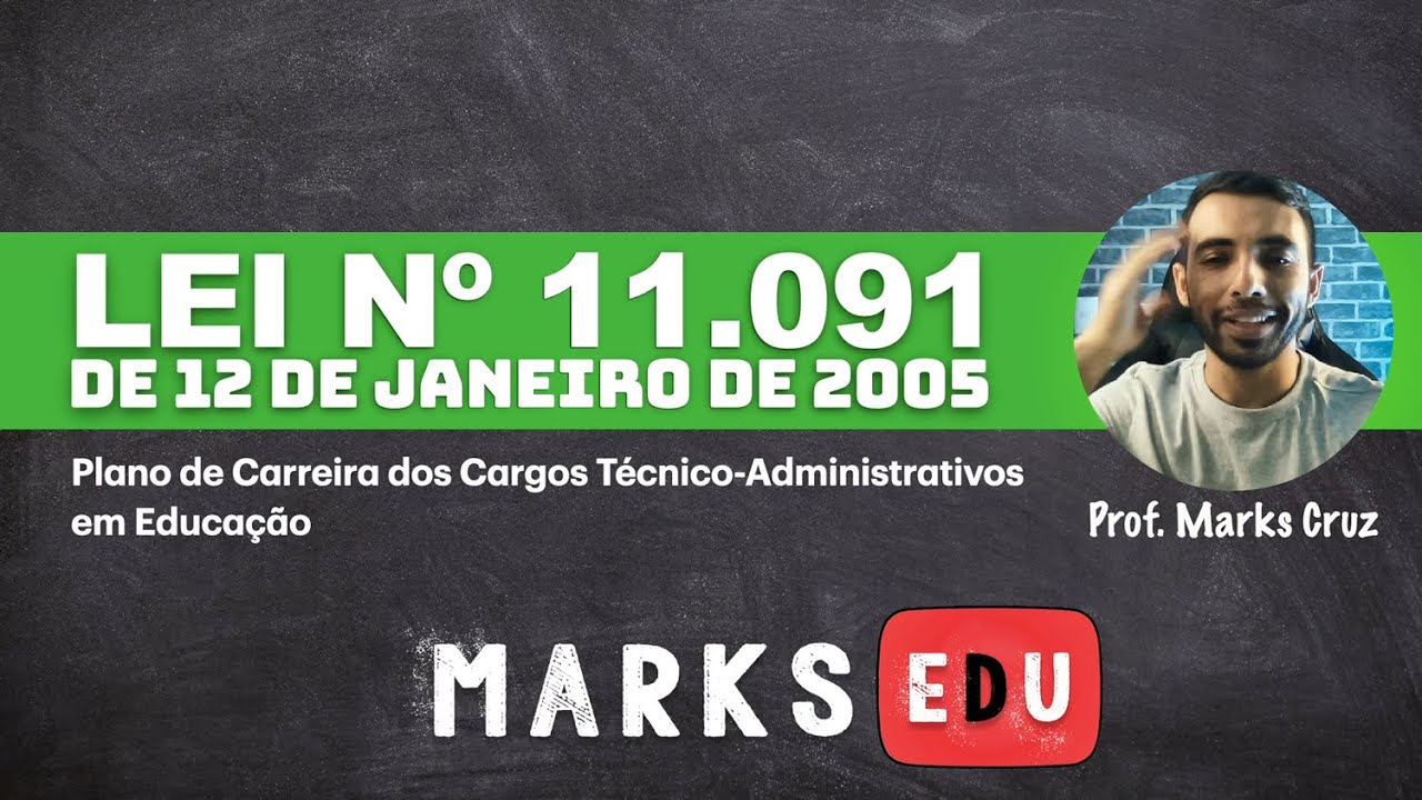 LEI Nº 11091  DE 12 DE JANEIRO DE 2005  | Completa