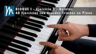 Acordes piano - Quintas justa y disminuidas - 40 Ejercicios con Acordes Triadas