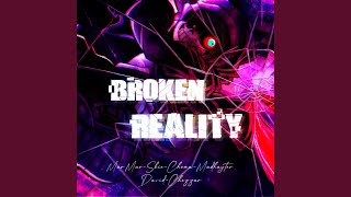 Broken Reality (Friday Night Dustin') (feat. SkieHiePie, Choma41, Madhayter, David0414 &... video thumbnail