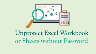 How to Unprotect Excel Workbook / Sheets with 1-click