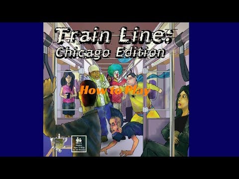 How to Play: Train Line: Chicago Edition