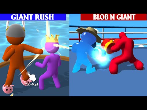 Giant Rush vs Blob N Giant Game All Level Double Game
