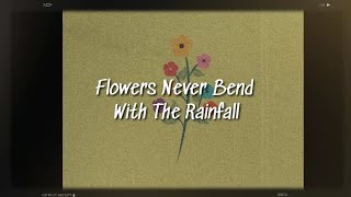 Flowers Never Bend With The Rainfall - Simon &amp; Garfunkel (Lyrics)