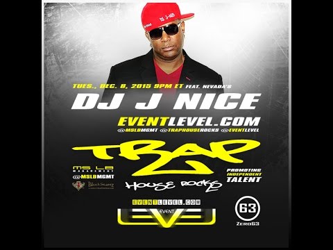 Trap House Rocks Show feat. DJ J Nice - 12-08-15 - Interview and Exclusive   #traphouserocks