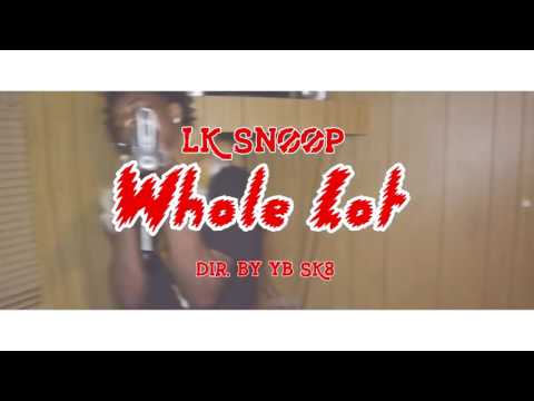 G&G (GWAP GANG) LK SNOOP - WHOLE LOT