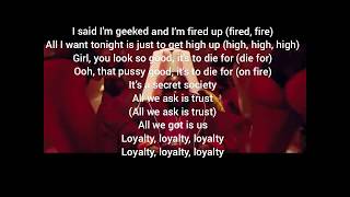 Kendrick Lamar - Loyalty ft.Rihanna Lyrics Video