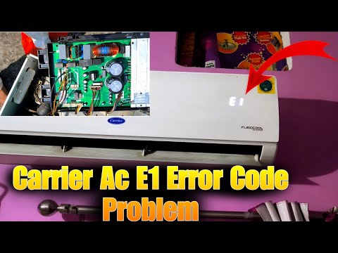 Carrier Ac Cooling Problem // E1 Error Code Problem //E1 Error Code Air Conditioner