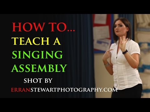 Masterclass: How to teach a singing assembly
