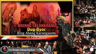 Download lagu DugByor-Wayang Calonarang (Abang Karangasem 19-6-2023) mp3