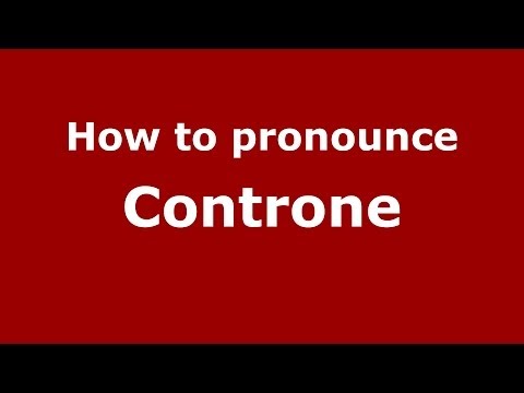 How to pronounce Controne (Italian/Italy) - PronounceNames.com