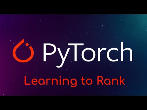 Pytorch Tutorial: Learning to Rank