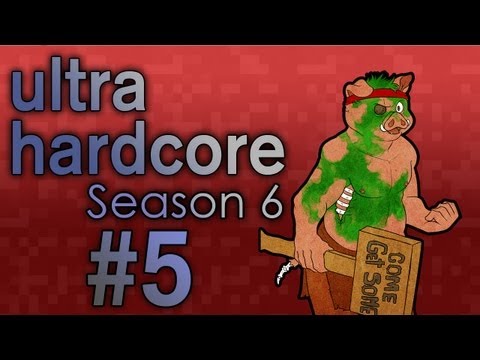 Ultra Hardcore Season 6 Episode 5 - "Armed to the GIlls" (Z408)