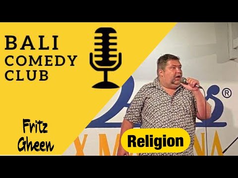 Bali Comedy Club - Religion - Fritz Gheen