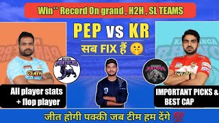 PEP vs KR dream11 prediction | PEP vs KR dream11 | PEP vs KR kabaddi dream11 prediction