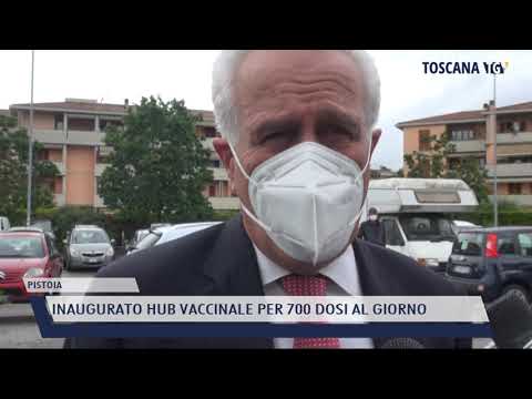 2021-05-16 PISTOIA - INAUGURATO HUB VACCINALE PER 700 DOSI AL GIORNO