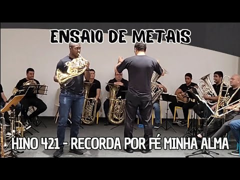 Hino 421 CCB - Recorda por fé minha alma | Solo de Trompa
