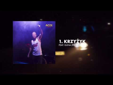 1. Acze- Krzyżyk feat. Glina