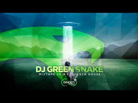 Dj Green Snake - MixTape Tech House 2018v5 Intro