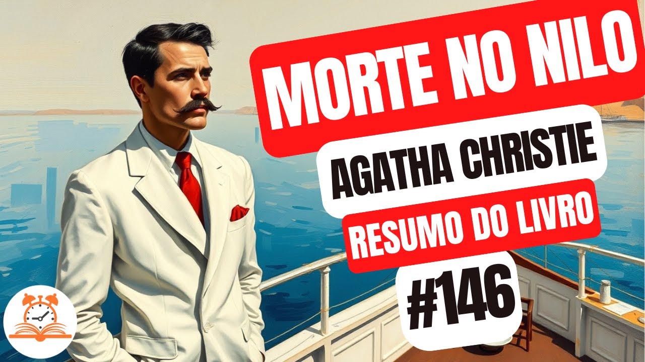 Morte no Nilo - Agatha Christie | Resumo do Livro | RoletaDoLivro #146