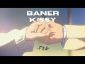 Baner feat K'ssy - Fini