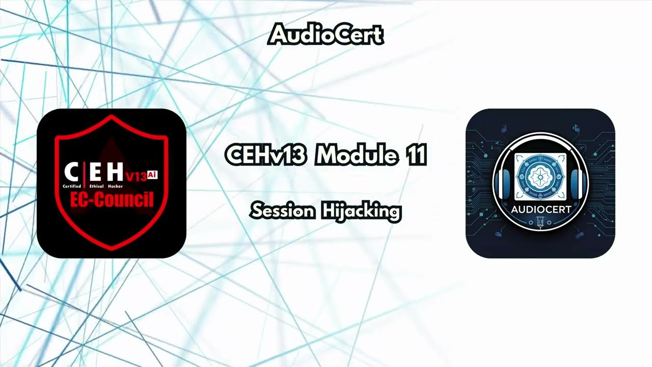 CEHv13 Module 11 - Session Hijacking