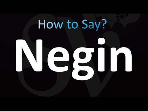How to Pronounce Negin (correctly!)