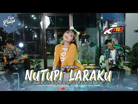 Putri Kristya - NUTUPI LARAKU  (Official Live Music) x KMB Music