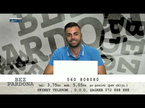 BEZ PARDONA 24.08.2022.