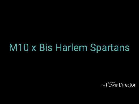 M10 x Bis Harlem Spartans Do it & Dash lyrics