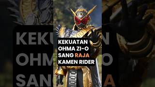 Download lagu KEKUATAN YANG DIMILIKI OHMA ZI-O #kamenrider #kamenriderzio #ohmazio #tokusatsu mp3