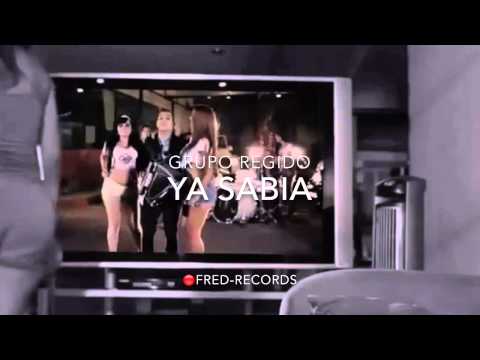 Grupo Regido Ya Sabia