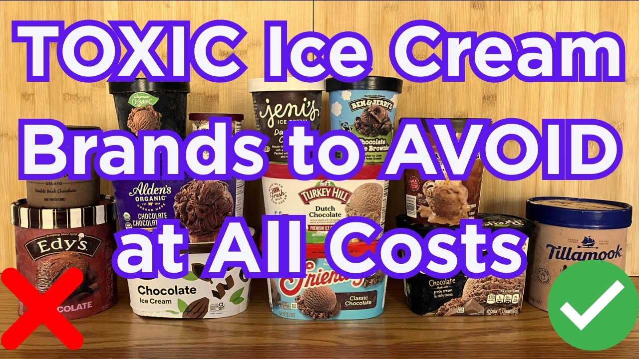 15 TOXIC Ice Cream Brands to AVOID at All Costs (And How to Choose Safe Ice Cream)