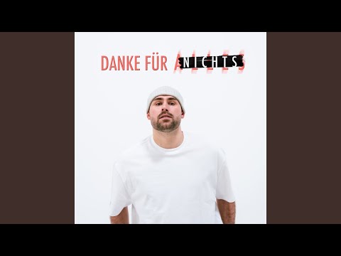 Danke Für Nichts
