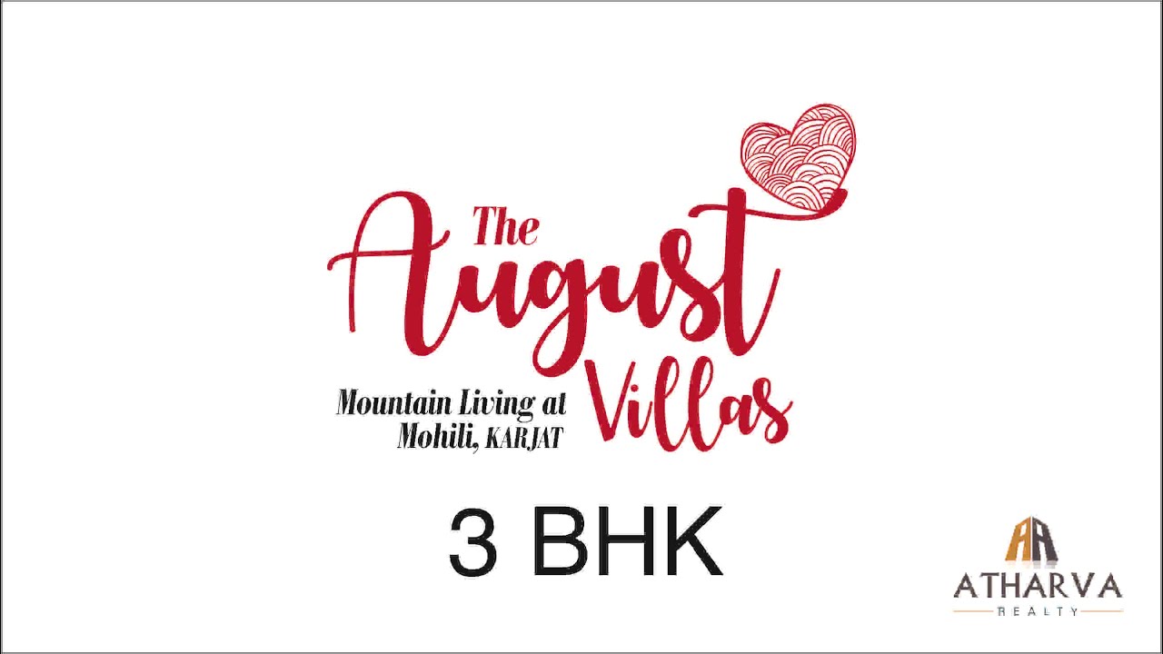 3 Bhk @ The August Villas, Mohili, Karjat