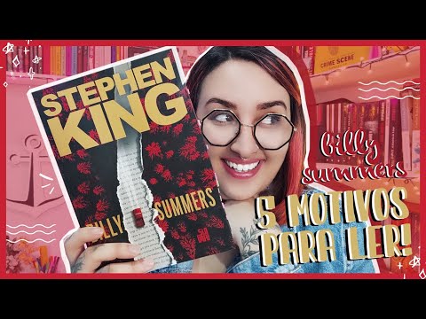 5 MOTIVOS PARA VOCÊ LER BILLY SUMMERS | o último lançamento do Stephen King no Brasil ??