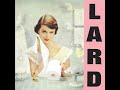 Lard - Sidewinder [Lyrics/Letras (ENG/PT-BR)]