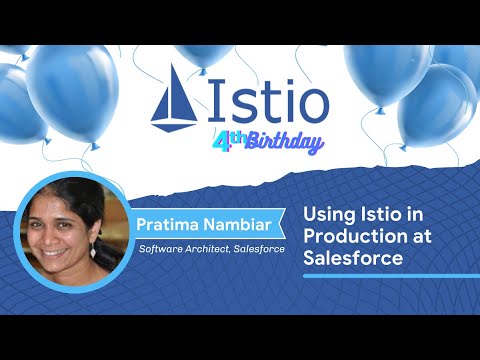 Istio May Meetup Demo/ Using Istio in Production at Salesforce