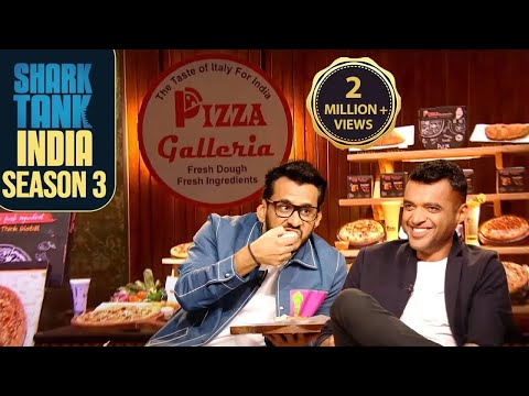 'Pizza Galleria’ के Yummy Pizzas ने बदला Sharks के मुँह का स्वाद | Shark Tank India S3 | New Sharks