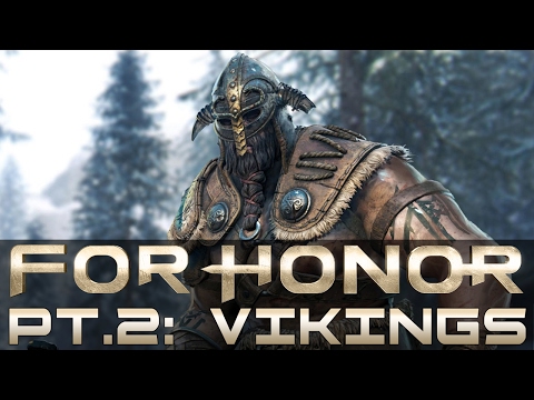 For Honor - Let's Play - Part 2 - "Vikings Campaign (FULL)" | DanQ8000
