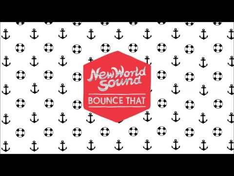 New World Sound & Reece Low - Bounce That (Novero. Remix)