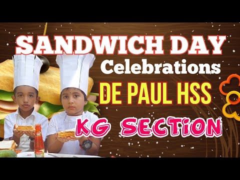 Sandwich Day Celebrations | KG Section | De Paul HSS, Nazareth Hill