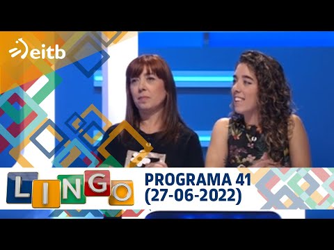 LINGO: Programa 41 (27-06-2022)
