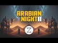 ZwiReK - Arabian Night II