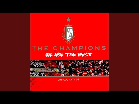 We Are the Best (Standard de Liège Techno Version)