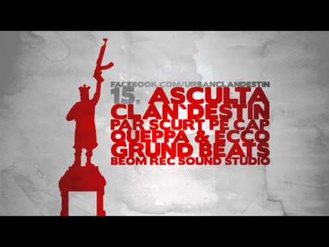 15. Clan`destin - Ascultă / 2012