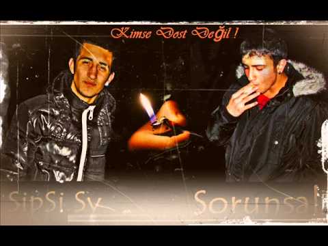 Sorunsal & SipSi Sy - Kimse Dost Değil ! (2013)