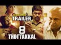 8 Thottakkal - Hindi Dubbed | Official Trailer | Vetri | Aparna Balamurali