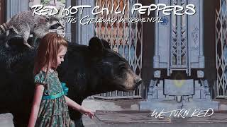 Red Hot Chili Peppers - We Turn Red [Instrumental Mix]